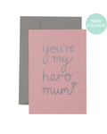 Hero Mum Pink Card