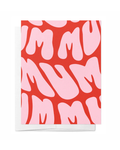 Mum Mum Mum Card