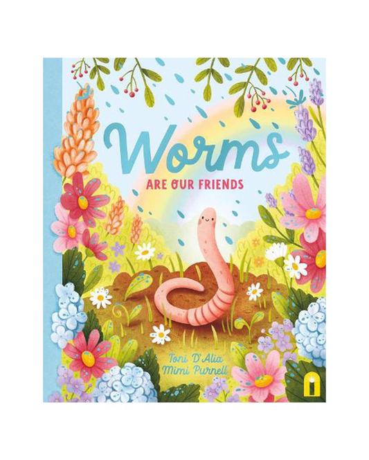 Worms Are Our Friends