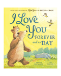 I Love You Forever & A Day