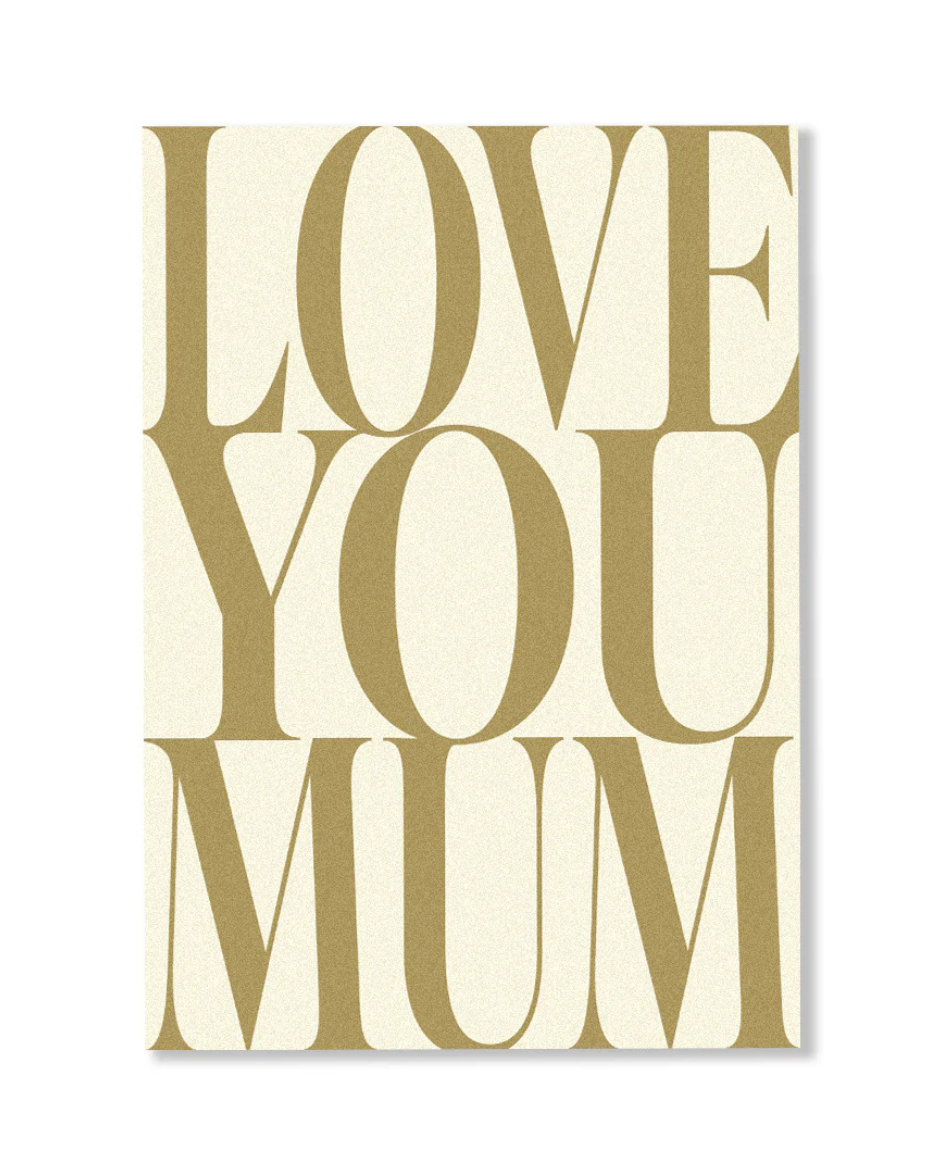 Love You Mum Card