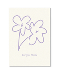 For You Mum Card