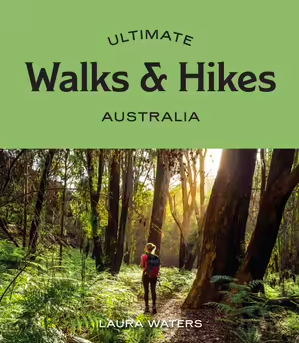 Ultimate Walks and Hikes