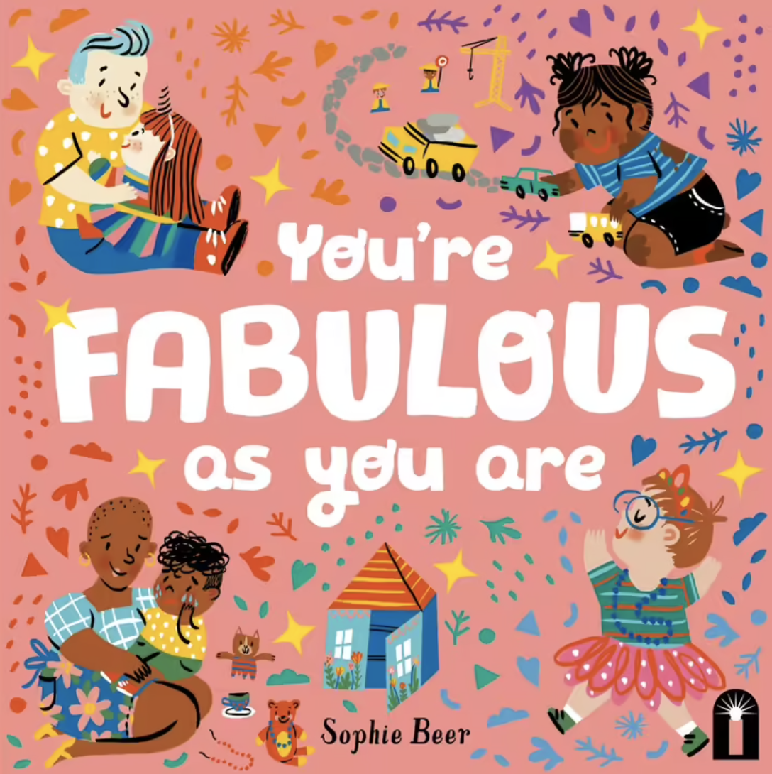 You're Fabulous As You Are