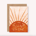 You Are My Sunshine Card